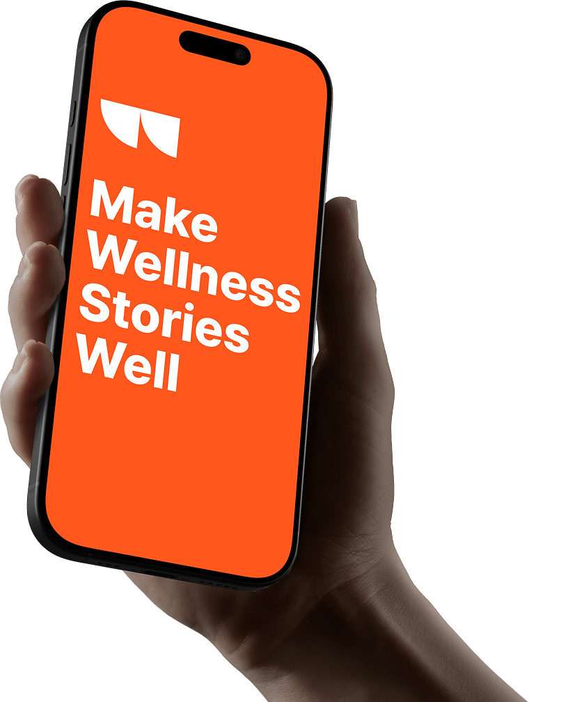 Make Wellness Stories Well